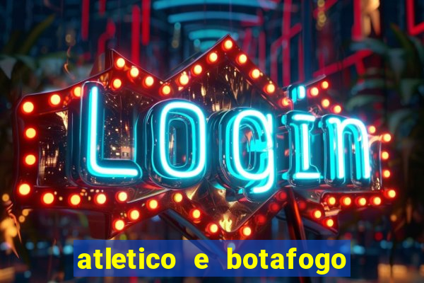 atletico e botafogo ao vivo radio